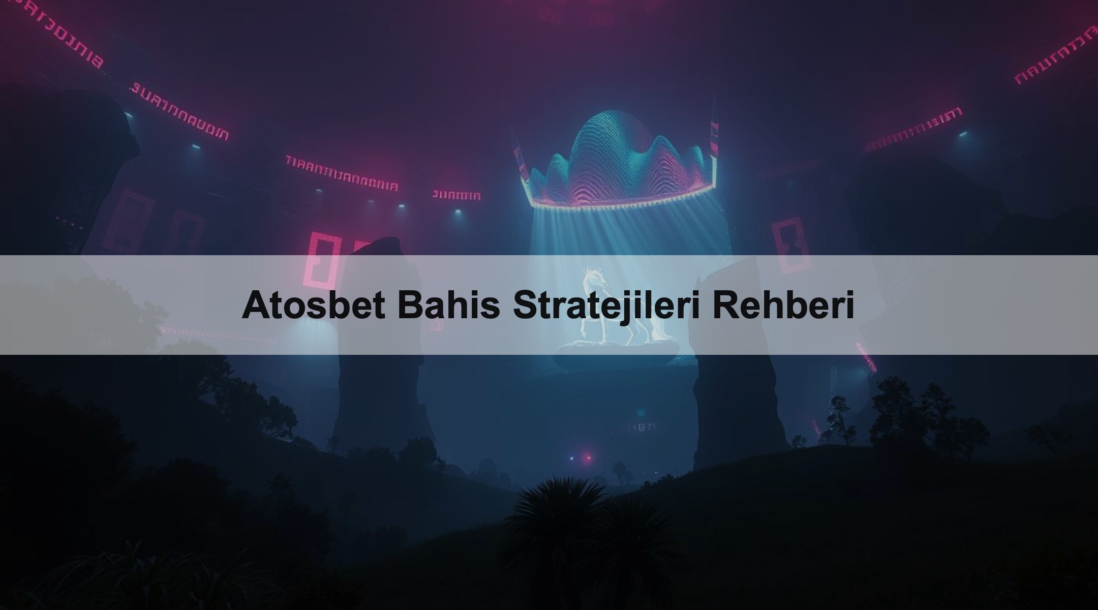 Atosbet Bahis Stratejileri Rehberi 1 Atosbet Bahis Stratejileri Rehberi
