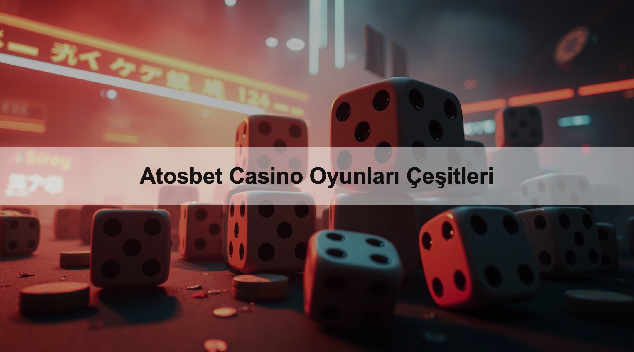 Atosbet Casino Oyunları Çeşitleri